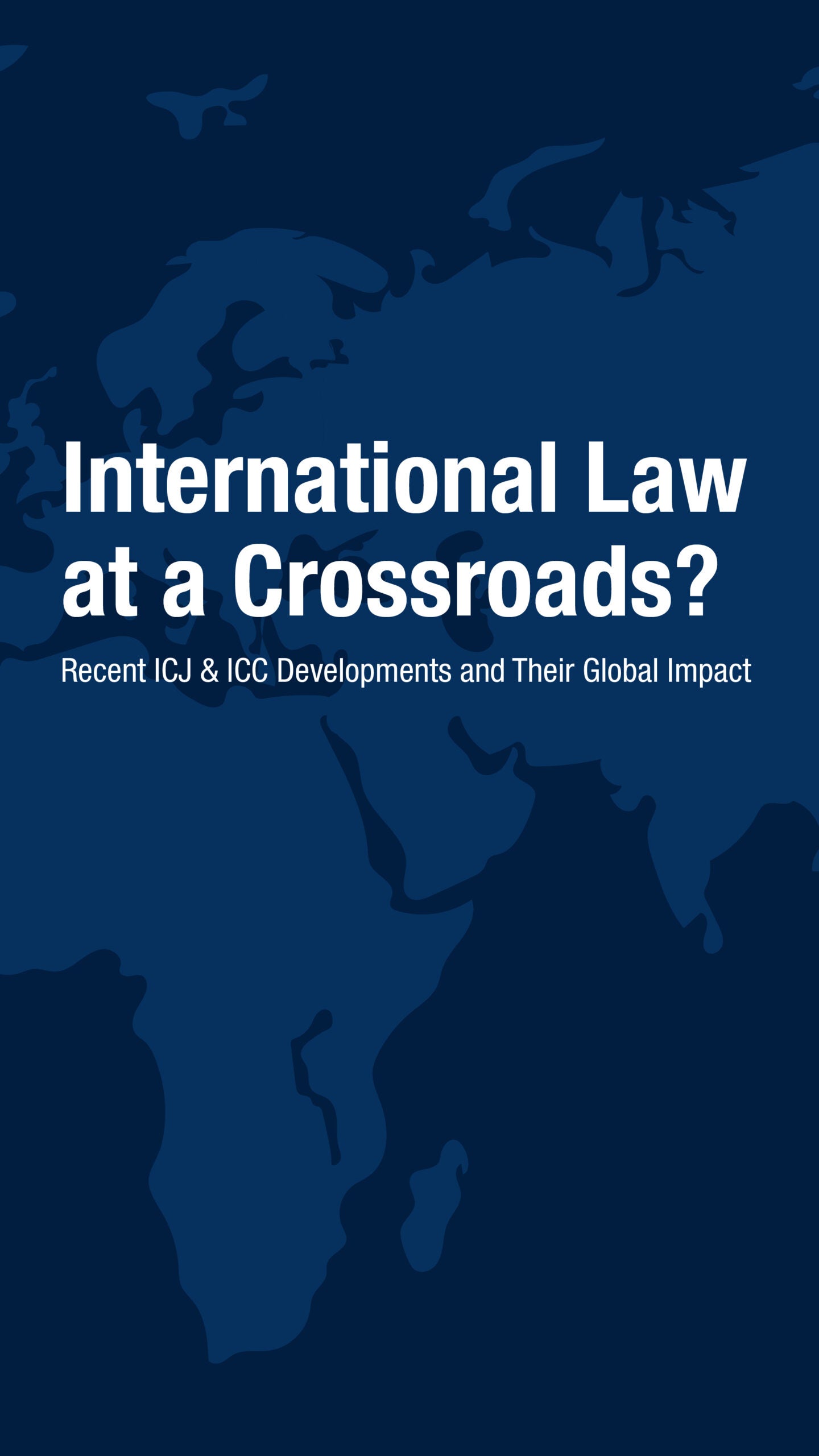 International Law at a Crossroads?